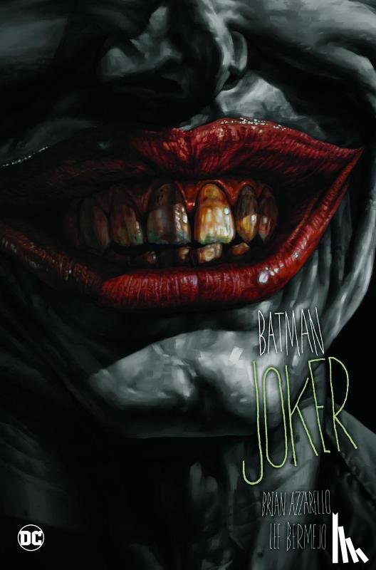 Azzarello, Brian, Bermejo, Lee - Batman Deluxe: Joker