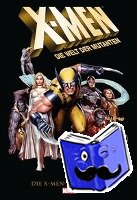 Claremont, Chris, Byrne, John - X-Men - Die Welt der Mutanten