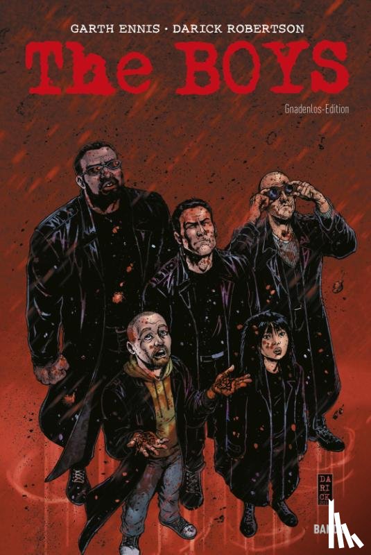 Ennis, Garth, Robertson, Darick - The Boys: Gnadenlos-Edition