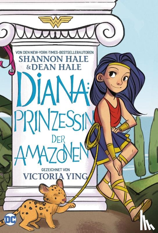 Hale, Dean, Hale, Shannon, Ying, Victoria - Diana: Prinzessin der Amazonen