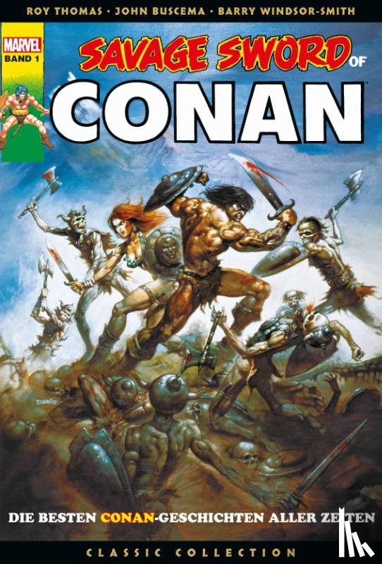 Thomas, Roy, Kane, Gil, Starlin, Jim, Marcos, Pablo - Savage Sword of Conan: Classic Collection