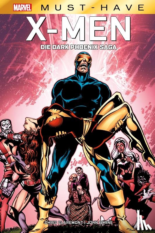 Claremont, Chris, Byrne, John - Marvel Must-Have: X-Men: Die Dark Phoenix Saga