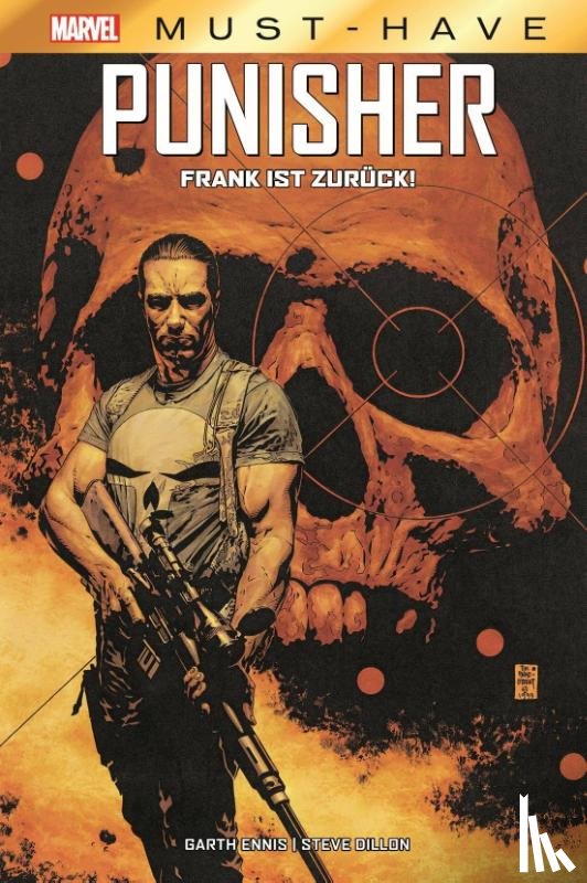Ennis, Garth, Dillon, Steve - Marvel Must-Have: Punisher