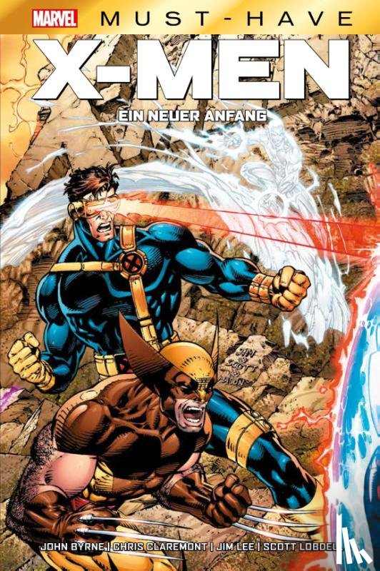 Claremont, Chris, Lee, Jim, Byrne, John, Lobdell, Scott - Marvel Must-Have: X-Men