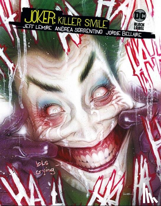 Lemire, Jeff, Sorrentino, Andrea - Joker: Killer Smile