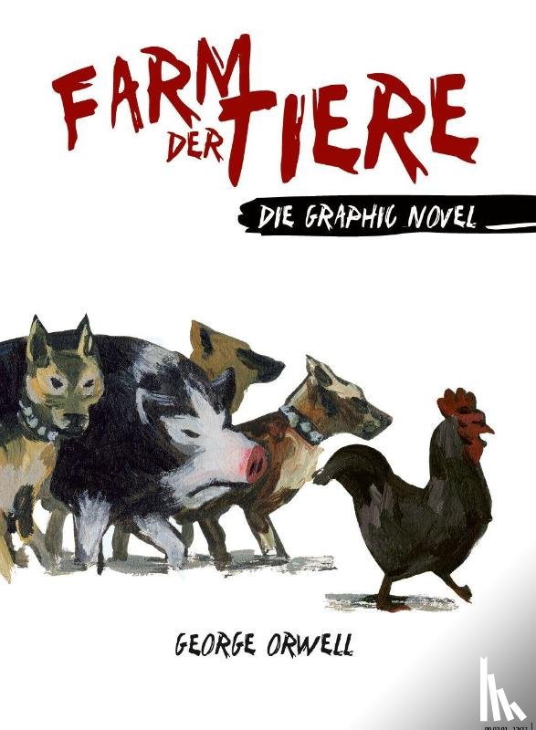 Orwell, George, Odyr - Farm der Tiere