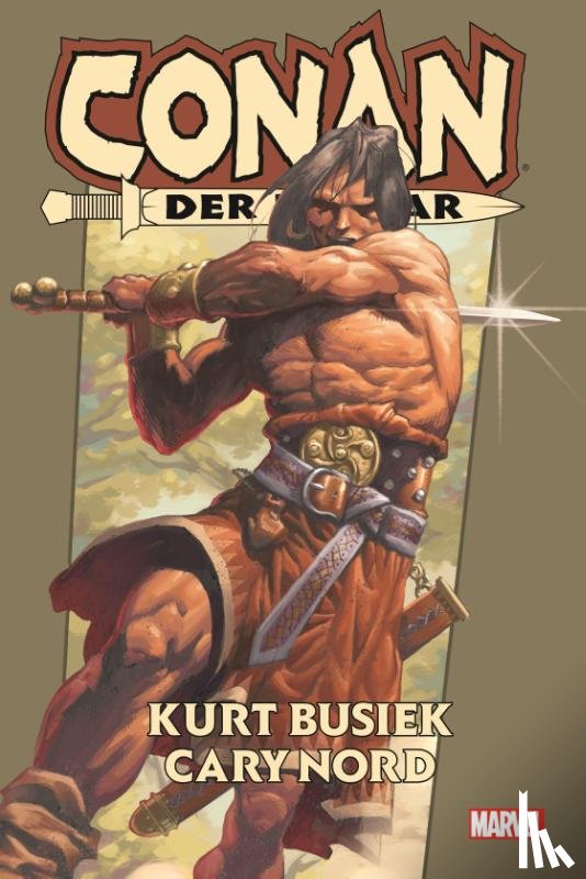 Busiek, Kurt, Nord, Cary - Conan der Barbar von Kurt Busiek