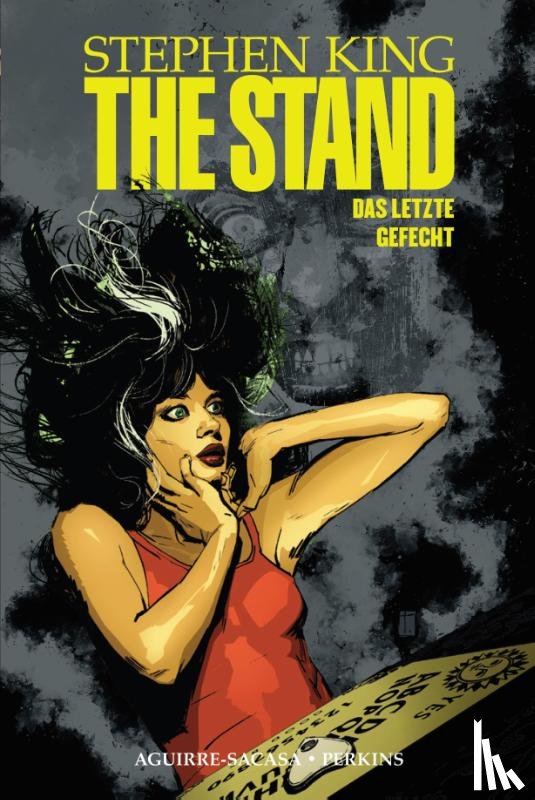 King, Stephen, Perkins, Mike, Martin, Laura, Aguirre-Sacasa, Roberto - The Stand - Das letzte Gefecht
