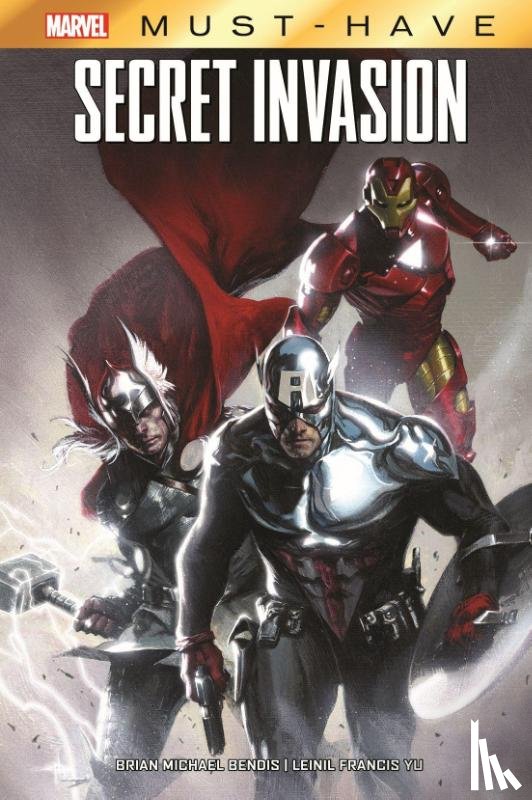 Bendis, Brian Michael, Yu, Leinil Francis - Marvel Must-Have: Secret Invasion