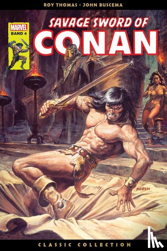 Thomas, Roy, Buscema, John, Kane, Gil, Dezuniga, Tony - Savage Sword of Conan: Classic Collection