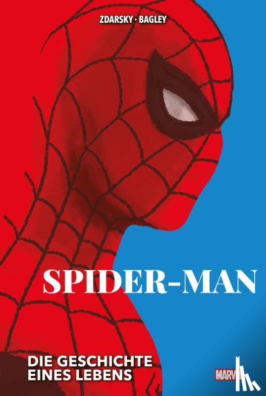 Zdarsky, Chip, Bagley, Mark - Spider-Man: Die Geschichte eines Lebens (Neuauflage)