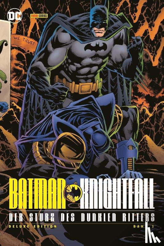 Moench, Doug, O'Neil, Dennis, Manley, Mike, Blevins, Bret - Batman: Knightfall - Der Sturz des Dunklen Ritters (Deluxe Edition)
