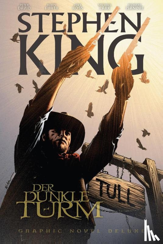 King, Stephen, Furth, Robin, Ross, Luke, Isanove, Richard - Stephen Kings Der Dunkle Turm Deluxe