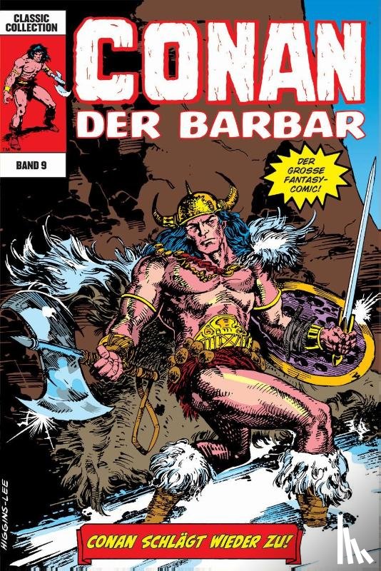 Semeiks, Val, Conway, Gerry, Santino, Charles, Higgins, Michael - Conan der Barbar: Classic Collection
