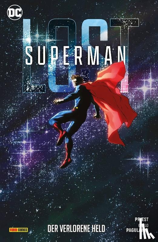 Priest, Christopher, Pagulayan, Carlo, Weks, Lee, Conrad, Will - Superman: Lost - Der verlorene Held
