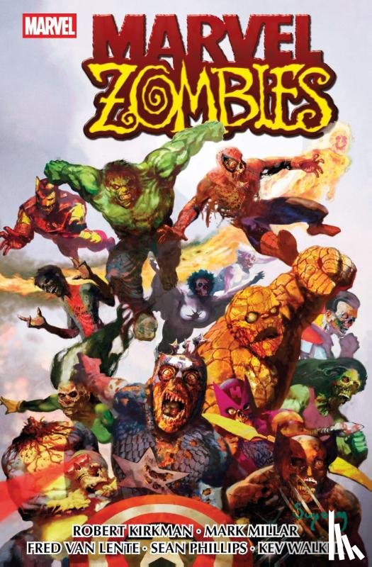 Kirkman, Robert, Brown, Reilly, Brunner, Frank, Dekraker, Adam - Marvel Zombies Collection