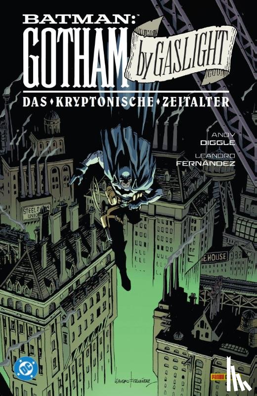 Diggle, Andy, Fernández, Leandro - Batman: Gotham by Gaslight - Das kryptonische Zeitalter