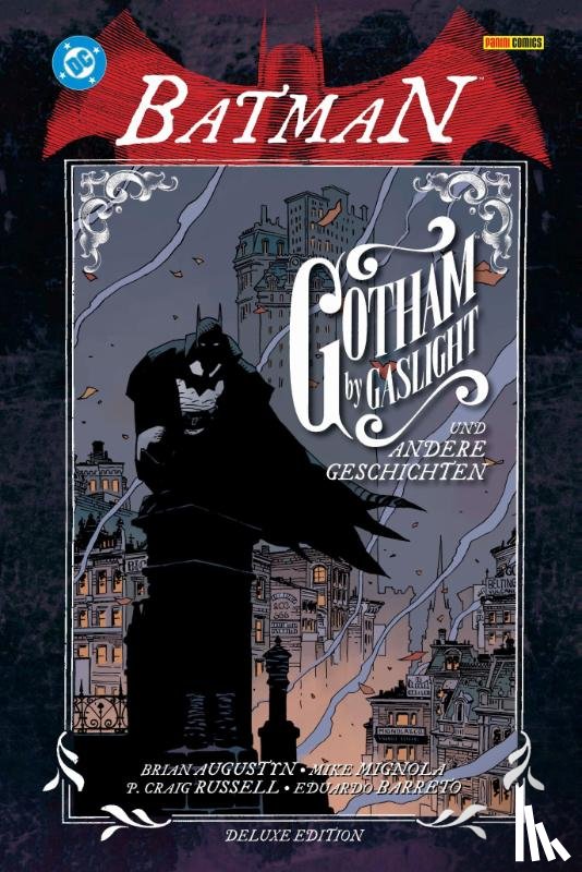 Augustyn, Brian, Mignola, Mike, Barreto, Eduardo, Raspler, Dan - Batman: Gotham by Gaslight und andere Geschichten (Deluxe Edition)
