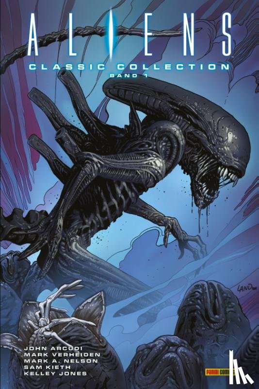 Arcudi, John, Verheiden, Mark, Nelson, Mark A., Kieth, Sam - Aliens Classic Collection (Neuausgabe)