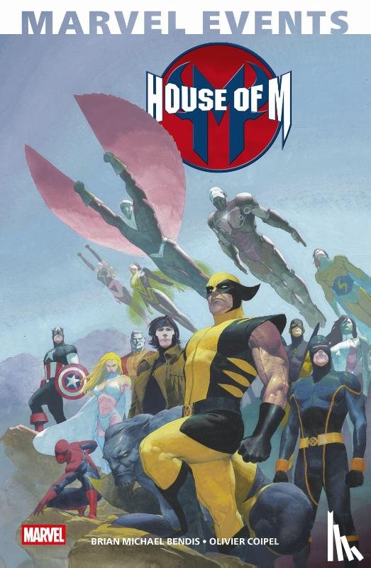 Bendis, Brian Michael, Coipel, Olivier - Marvel Events: House of M