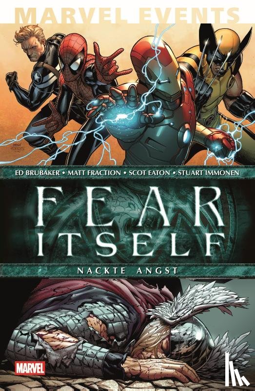 Fraction, Matt, Immonen, Stuart, Brubaker, Ed, Eaton, Scot - Marvel Events: Fear Itself - Nackte Angst