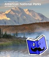 Pawlitzki, Melanie - American National Parks 1 - Alaska,Nothern & Eastern USA