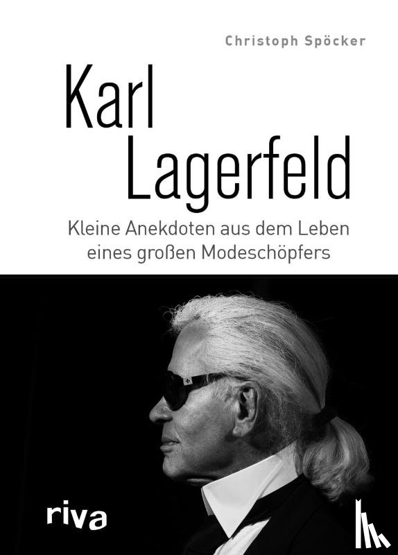 Spöcker, Christoph - Karl Lagerfeld