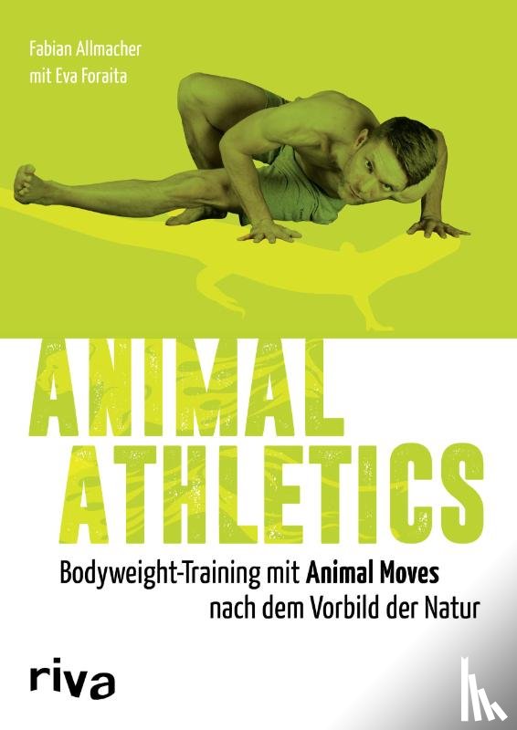 Allmacher, Fabian, Foraita, Eva - Animal Athletics