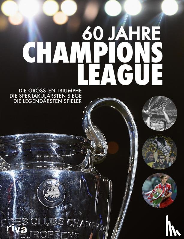 Kühne-Hellmessen, Ulrich - 60 Jahre Champions League