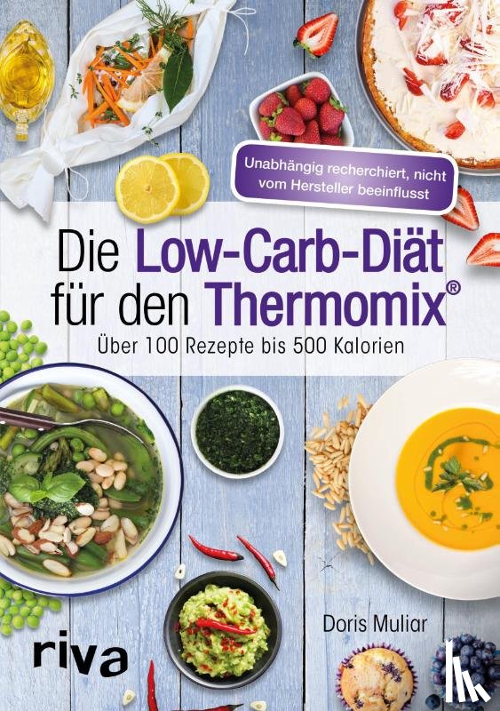 Muliar, Doris - Die Low-Carb-Diät für den Thermomix®