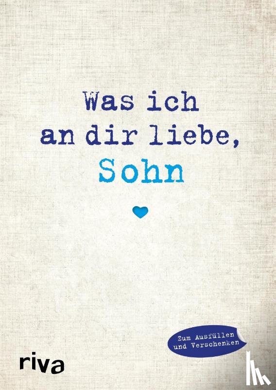 Reinwarth, Alexandra - Was ich an dir liebe, Sohn