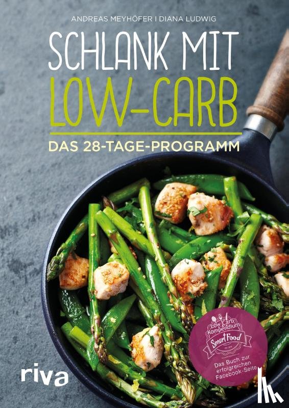 Meyhöfer, Andreas, Ludwig, Diana - Schlank mit Low-Carb
