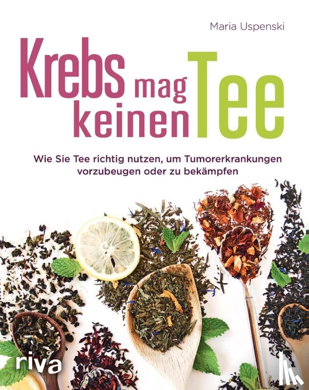 Uspenski, Maria - Krebs mag keinen Tee