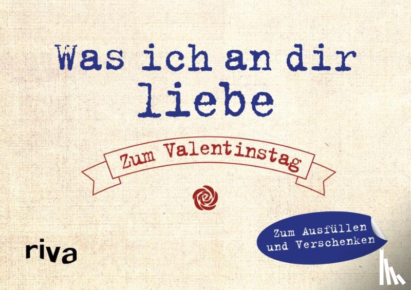 Reinwarth, Alexandra - Was ich an dir liebe - Zum Valentinstag