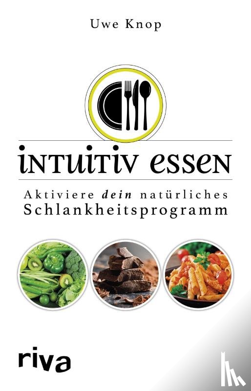 Knop, Uwe - Intuitiv essen