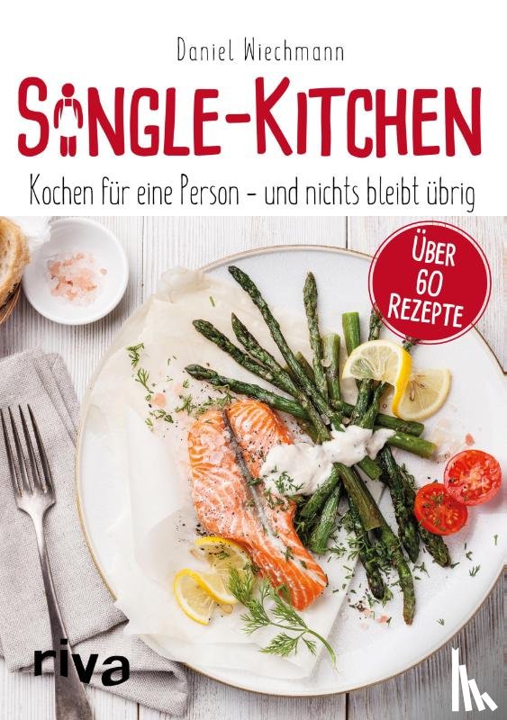 Wiechmann, Daniel - Single-Kitchen