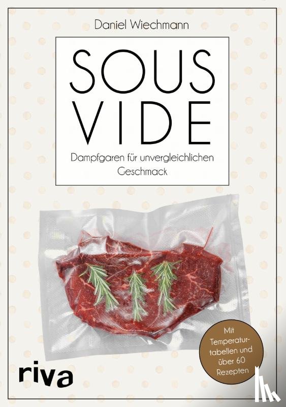 Wiechmann, Daniel - Sous-vide