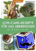 EatSmarter! - EatSmarter! Low-Carb-Rezepte für das Abendessen