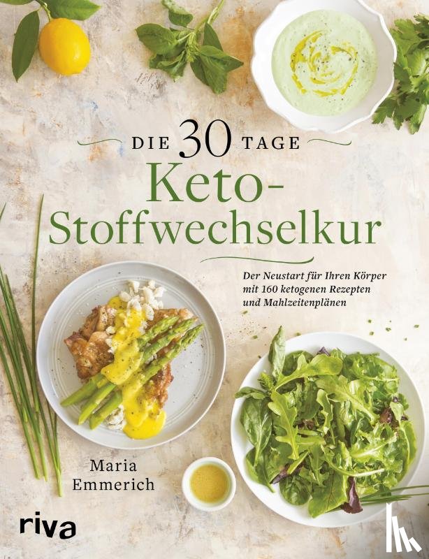 Emmerich, Maria - Die 30-Tage-Keto-Stoffwechselkur
