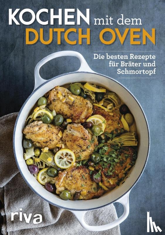  - Kochen mit dem Dutch Oven