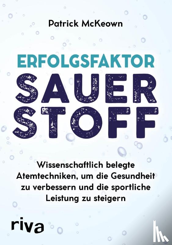 Mckeown, Patrick - Erfolgsfaktor Sauerstoff