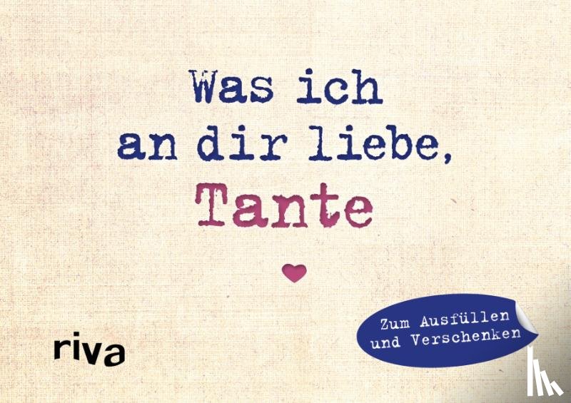 Reinwarth, Alexandra - Was ich an dir liebe, Tante - Miniversion