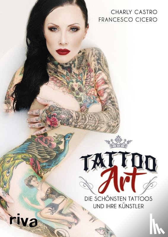 Castro, Charly, Cicero, Francesco - Tattoo Art