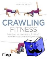 Randolf, Johannes - Crawling Fitness