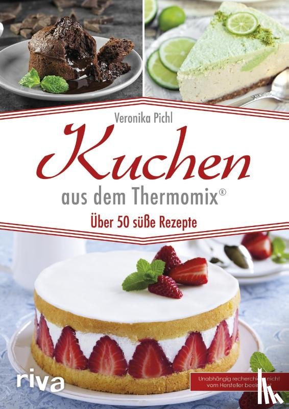 Pichl, Veronika - Kuchen aus dem Thermomix®