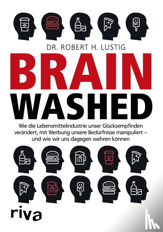 Lustig, Robert H. - Brainwashed