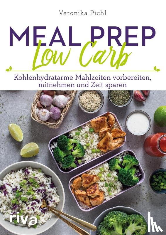 Pichl, Veronika - Meal Prep Low Carb