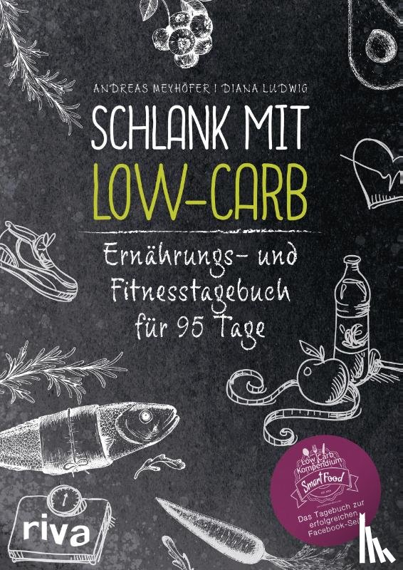 Meyhöfer, Andreas, Ludwig, Diana - Schlank mit Low-Carb