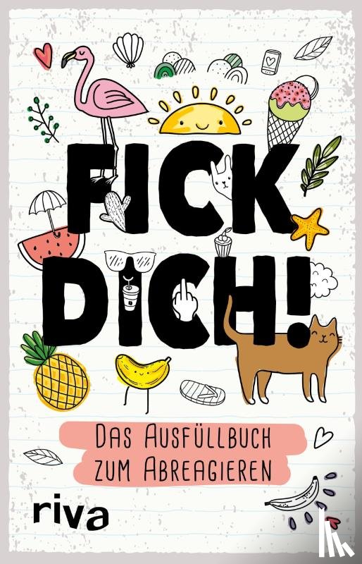 Riva Verlag - Fick dich! - Das Ausfüllalbum