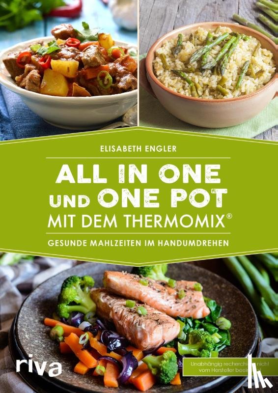 Engler, Elisabeth - All in one und One Pot mit dem Thermomix®